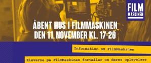 FilmMaskinen inviterer til Åbent Hus