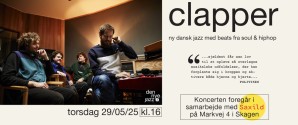 Kappelborg x Saxild x Clapper: Den nye jazz rykker ud i haven