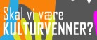 Skal vi være kulturvenner?