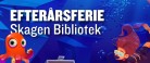 Efterårsferie på børnebiblioteket i Skagen